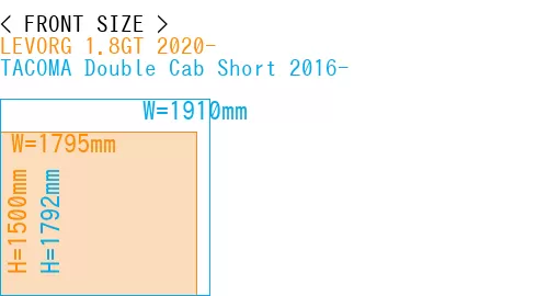 #LEVORG 1.8GT 2020- + TACOMA Double Cab Short 2016-